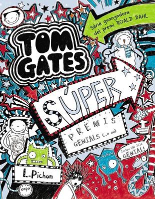 Tom Gates 6: Súper premis genials (...o no) | 9788499065342 | Liz Pichon