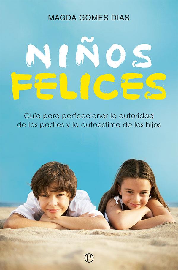 Niños felices | 9788413844176 | Magda Gomes Dias