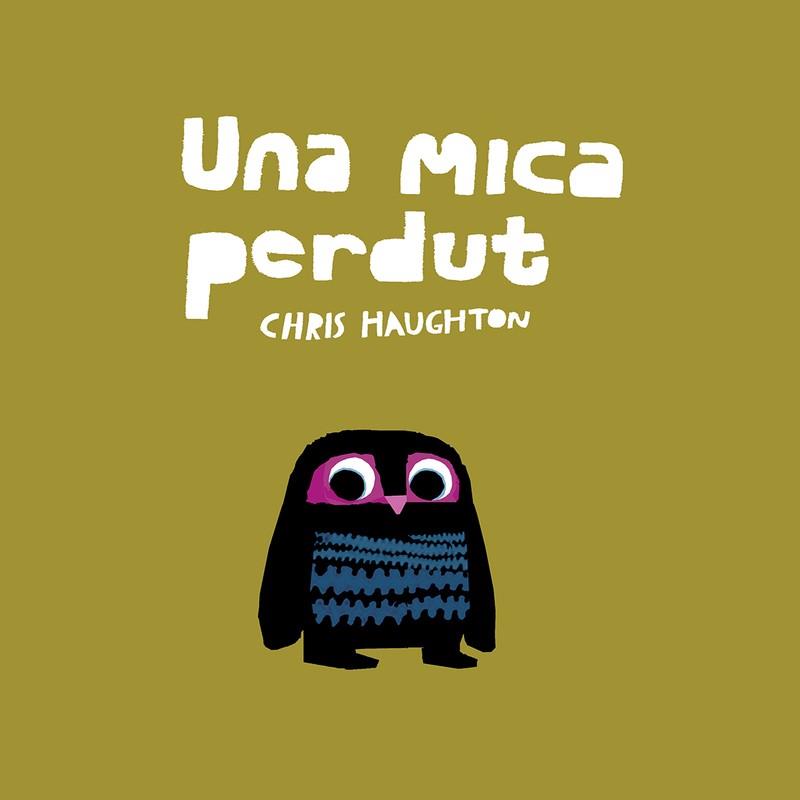 Una mica perdut | 9788417673185 | Chris Haughton