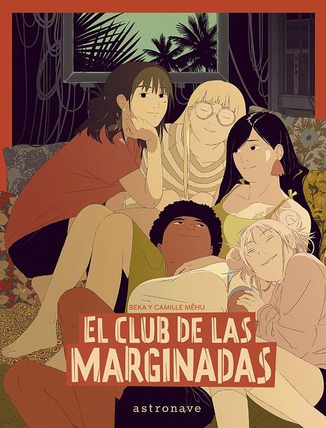 El club de las marginadas | 9788467971538 | Beka ; Camille Méhu