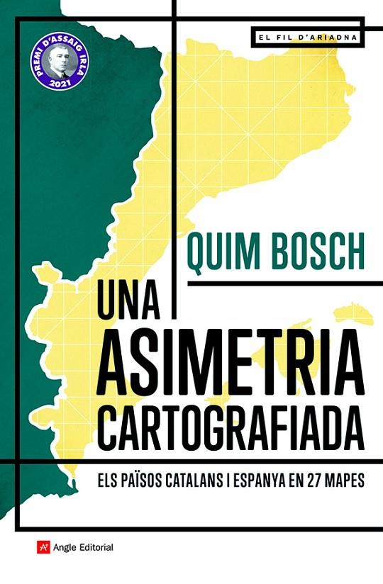 Una asimetria cartografiada | 9788418197864 | Quim Bosch