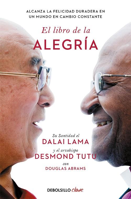 El libro de la alegría | 9788466372596 | Dalai Lama ; Desmond Tutu