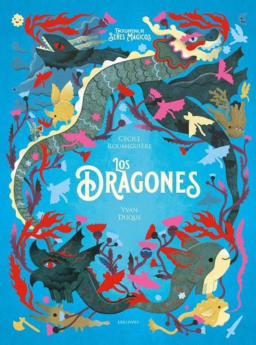 Los dragones | 9788414039120 | Cécile Roumiguière ; Yvan Duque