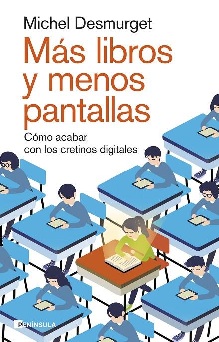 Más libros y menos pantallas | 9788411002264 | Michel Desmurget