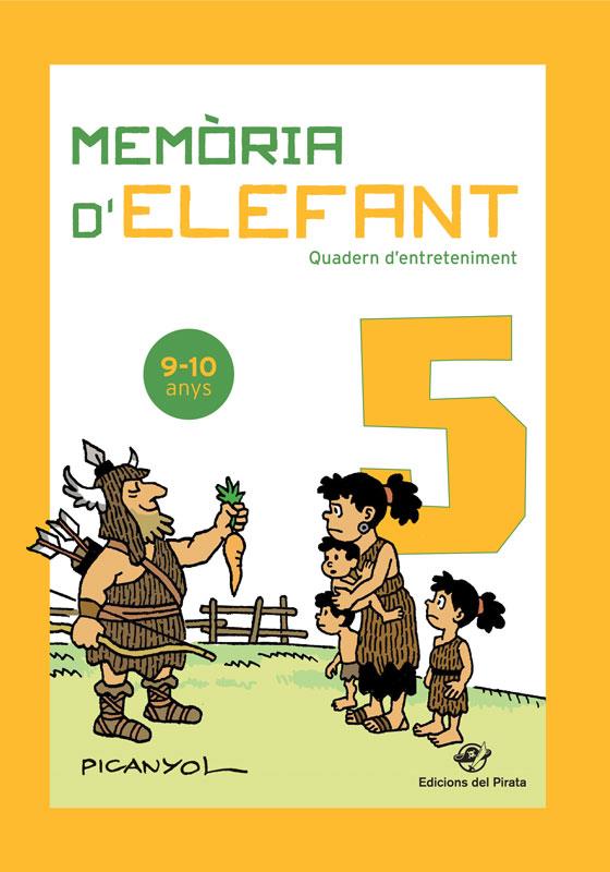 Memòria d'elefant 5 (9-10 anys) | 9788417207328 | Picanyol