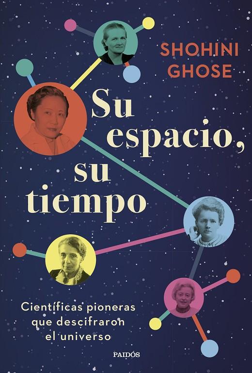 Su espacio, su tiempo | 9788449342608 | Shohini Ghose