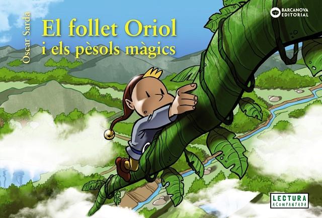 El follet Oriol i els pèsols màgics | 9788448952358 | Òscar Sardà