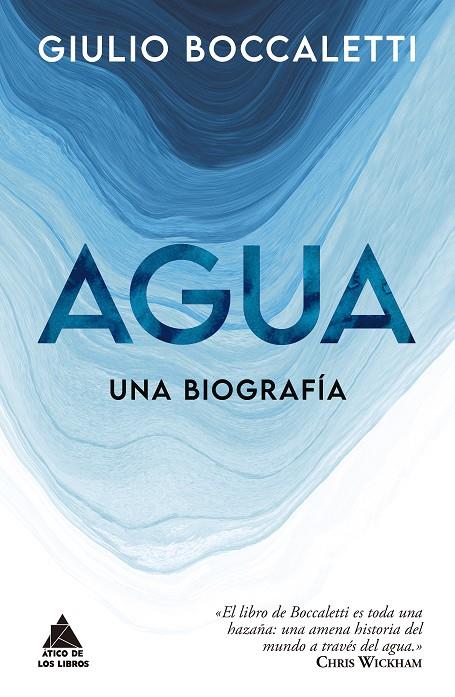 Agua : una biografía | 9788418217555 | Giulio Boccaletti