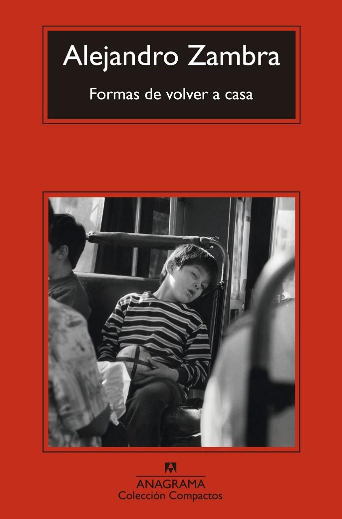 Formas de volver a casa | 9788433977434 | Zambra, Alejandro