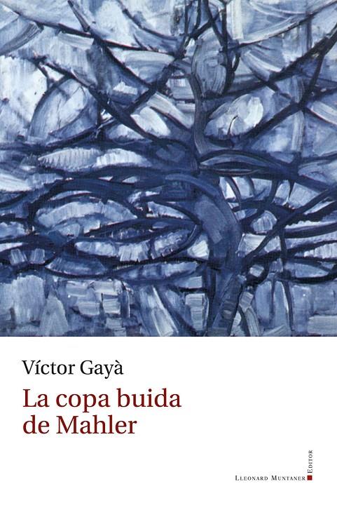 La copa buida de Mahler | 9788410377134 | Víctor Gayà