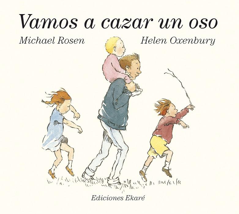 Vamos a cazar un oso | 9788494495908 | Michael Rosen ; Helen Oxenbury