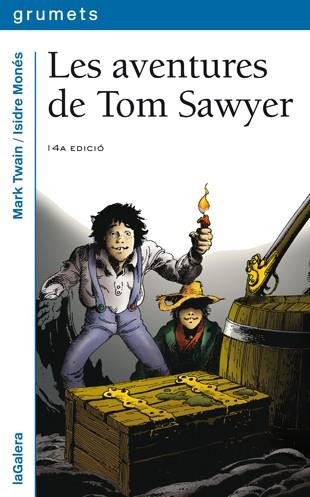 Les aventures de Tom Sawyer | 9788424681432 | Mark Twain ; Isidre Monés