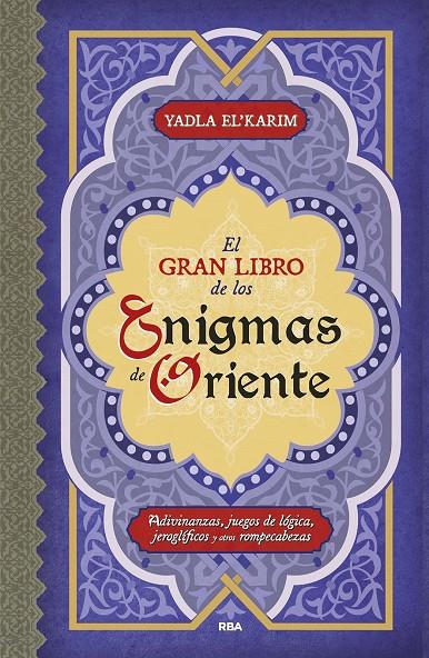 El gran libro de los enigmas de Oriente | 9788411324106 | Yadla El'Karim