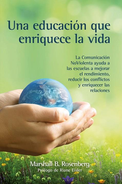 Una educación que enriquece la vida | 9788412459418 | Marshall B. Rosenberg