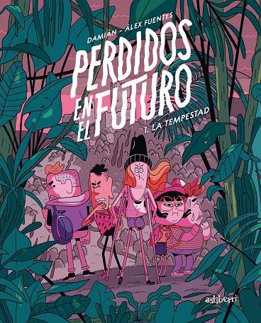 La tempestad (Perdidos en el futuro; 1) | 9788418909153 | Damián ; Àlex Fuentes