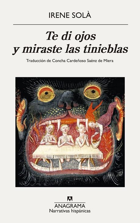 Te di ojos y miraste las tinieblas | 9788433906281 | Irene Solà