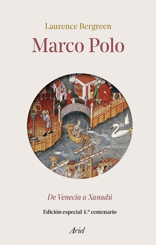 Marco Polo : de Venecia a Xanadú | 9788434437302 | Laurence Bergreen