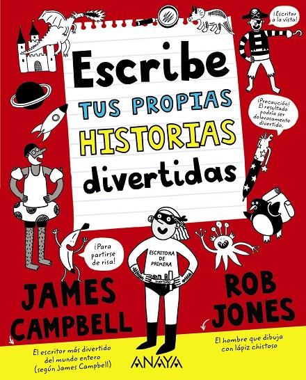 Escribe tus propias historias divertidas | 9788469891438 | James Campbell ; Rob Jones