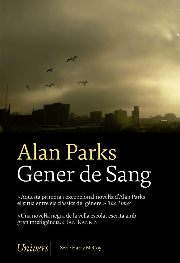 Gener de sang (Sèrie Harry McCoy) | 9788417868246 | Alan Parks