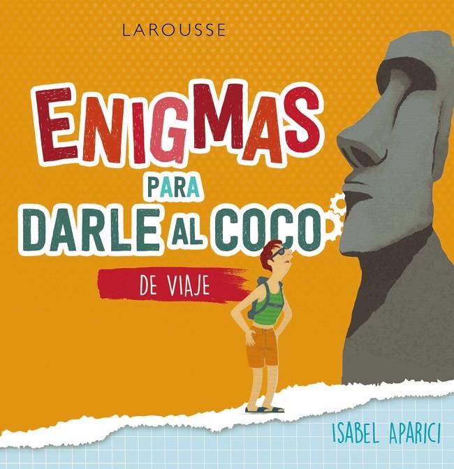 Enigmas para darle al coco : de viaje | 9788418473562 | Isabel Aparici Turrado ; Víctor Gomollón García