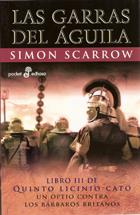 Las garras del águila (Quinto Licinio Cato; 3) | 9788435018548 | Simon Scarrow