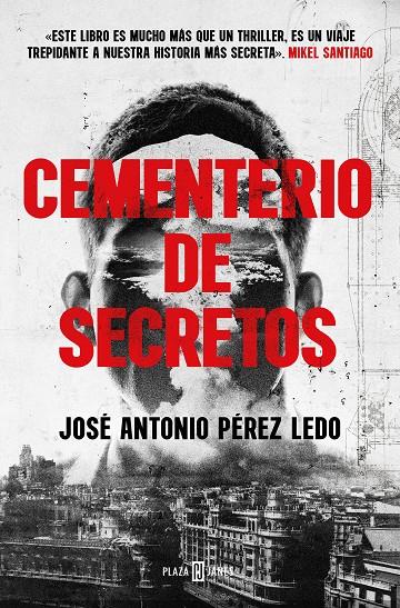 Cementerio de secretos | 9788401029783 | José Antonio Pérez Ledo