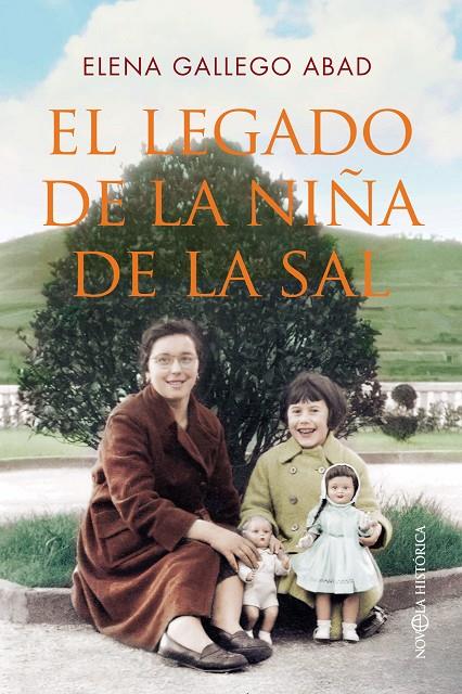 El legado de la niña de la sal | 9788413845760 | Elena Gallego Abad