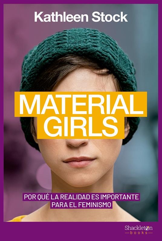 Material Girls | 9788413611419 | Kathleen Stock