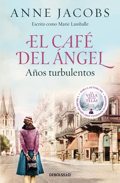 Años turbulentos (Café del Ángel; 2) | 9788466375580 | Anne Jacobs