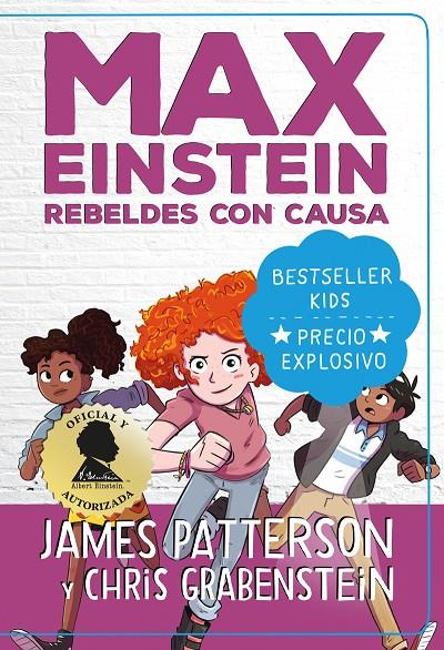 Rebeldes con causa (Max Einstein ; 2) | 9788418538384 | James Patterson ; Chris Grabenstein