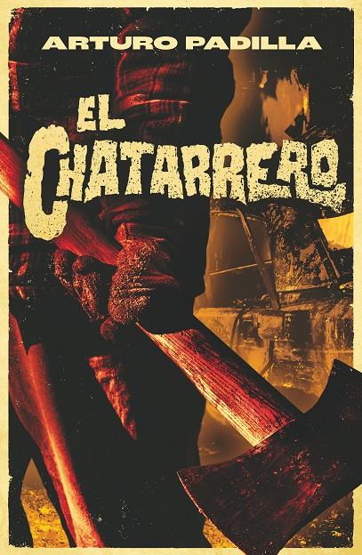 El chatarrero | 9788413924427 | Arturo Padilla de Juan