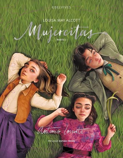 Mujercitas 1 | 9788414040089 | Louisa May Alcott ; Antonio Lorente