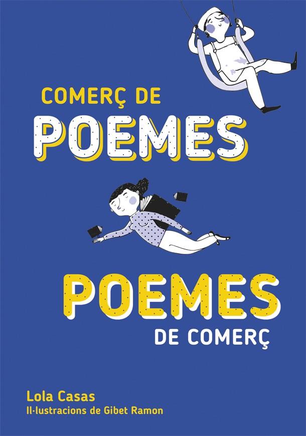 Comerç de poemes ; Poemes de comerç | 9788424662677 | Lola Casas ; Gibet Ramon