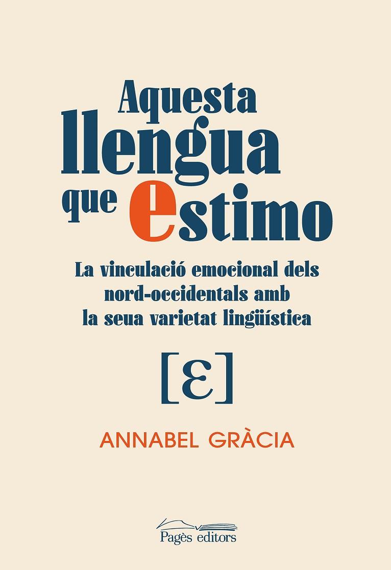 Aquesta llengua que estimo | 9788413034867 | Annabel Gràcia Damas