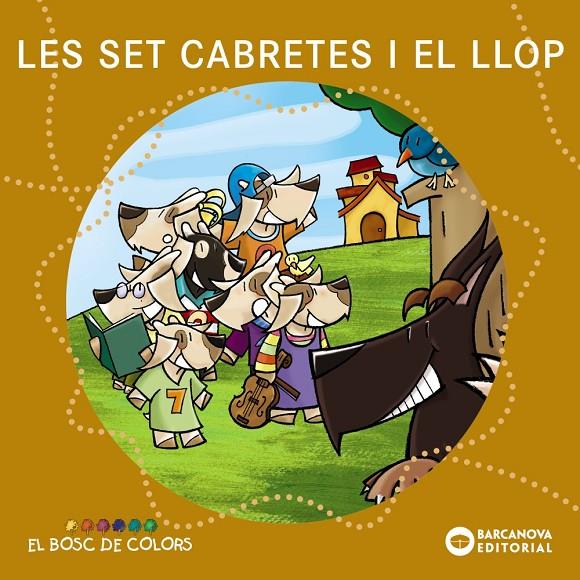 Les set cabretes i el llop | 9788448917500 | Estel Baldó ; Rosa Gil ; Maria Soliva ; David Maynar