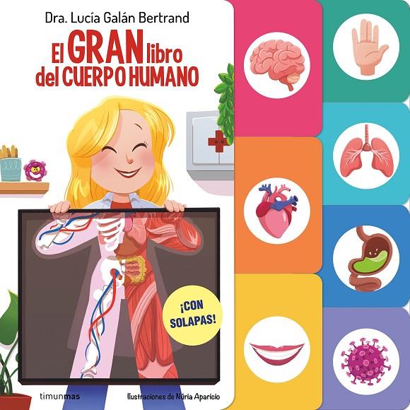 El gran libro del cuerpo humano | 9788408291589 | Lucía Galán Bertrand