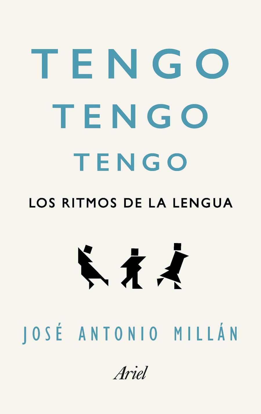 Tengo, tengo, tengo | 9788434425675 | José Antonio Millán González