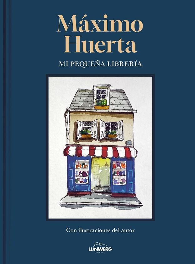 Mi pequeña librería | 9788410378056 | Máximo Huerta