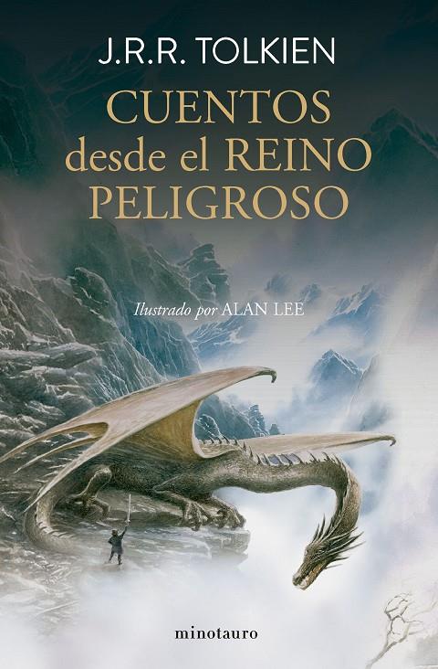 Cuentos desde el Reino Peligroso | 9788445019467 | J.R.R. Tolkien ; Alan Lee