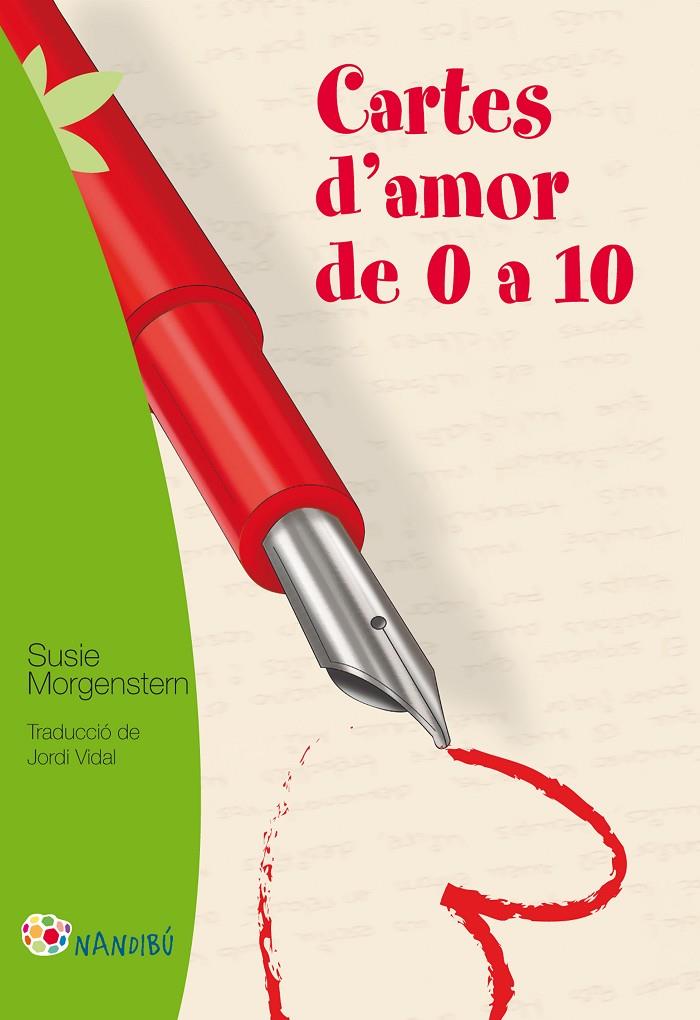 Cartes d'amor de 0 a 10 | 9788499755236 | Susie Morgenstern