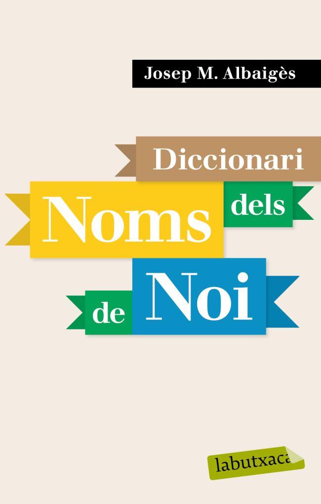 Diccionari dels noms de noi | 9788496863958 | Josep M. Albaigès