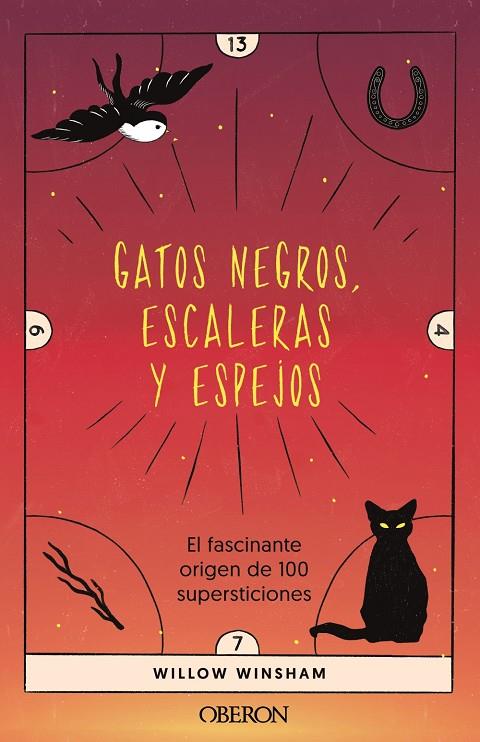 Gatos negros, escaleras y espejos | 9788441547407 | Willow Winsham