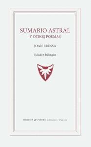 Sumario astral y otros poemas (bilingüe català - castellà) | 9788412679229 | Joan Brossa