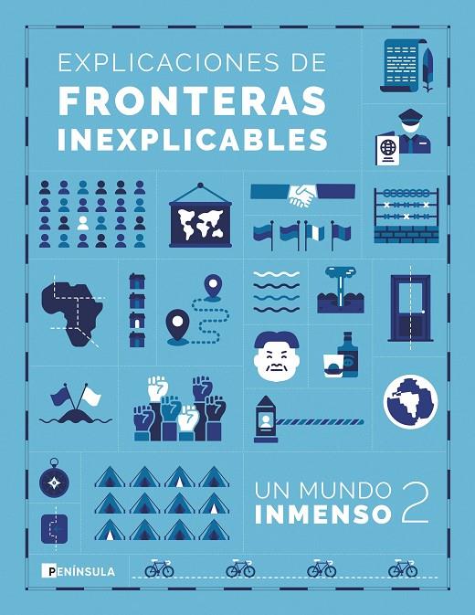 Explicaciones de fronteras inexplicables (Un mundo immenso; 2) | 9788411003025