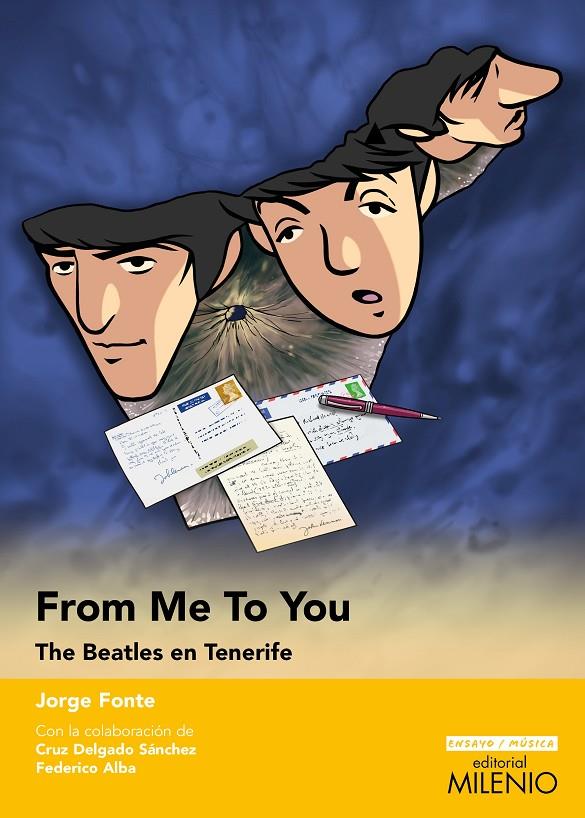 From me to you : the Beatles en Tenerife | 9788419884459 | Jorge Fonte Padrón