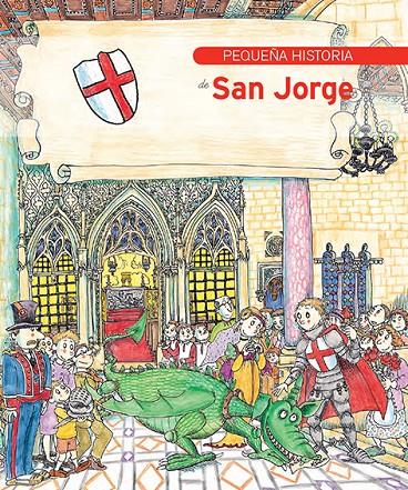 Pequeña historia de San Jorge | 9788499794860 | Narcís Sayrach i Fatjó ; Pilarín Bayés