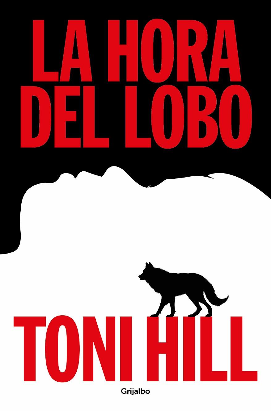 La hora del lobo | 9788425367892 | Toni Hill