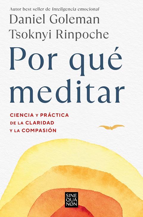 Por qué meditar | 9788466676069 | Daniel Goleman ; Tsoknyi Rinpoche