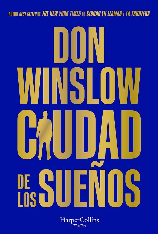 Ciudad de los sueños (Ciudad en llamas; 2) | 9788491398592 | Don Winslow