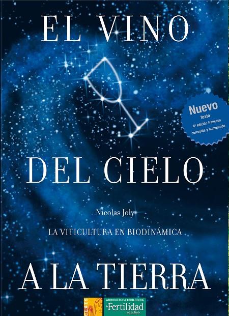 El vino del cielo a la tierra | 9788493277963 | Nicolas Joly